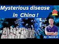 Mysterious disease in  china   upsc 2024  uppsc 2024  gs forum official