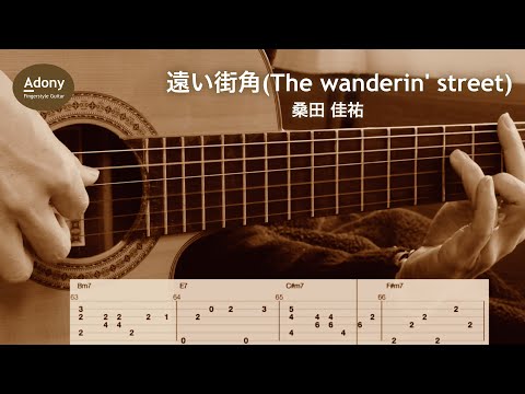 The wanderin' street - Keisuke Kuwata [Free TAB] ( Fingerstyle Guitar Solo )