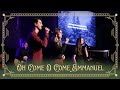 Oh Come O Come Emmanuel - Sounds of Christmas