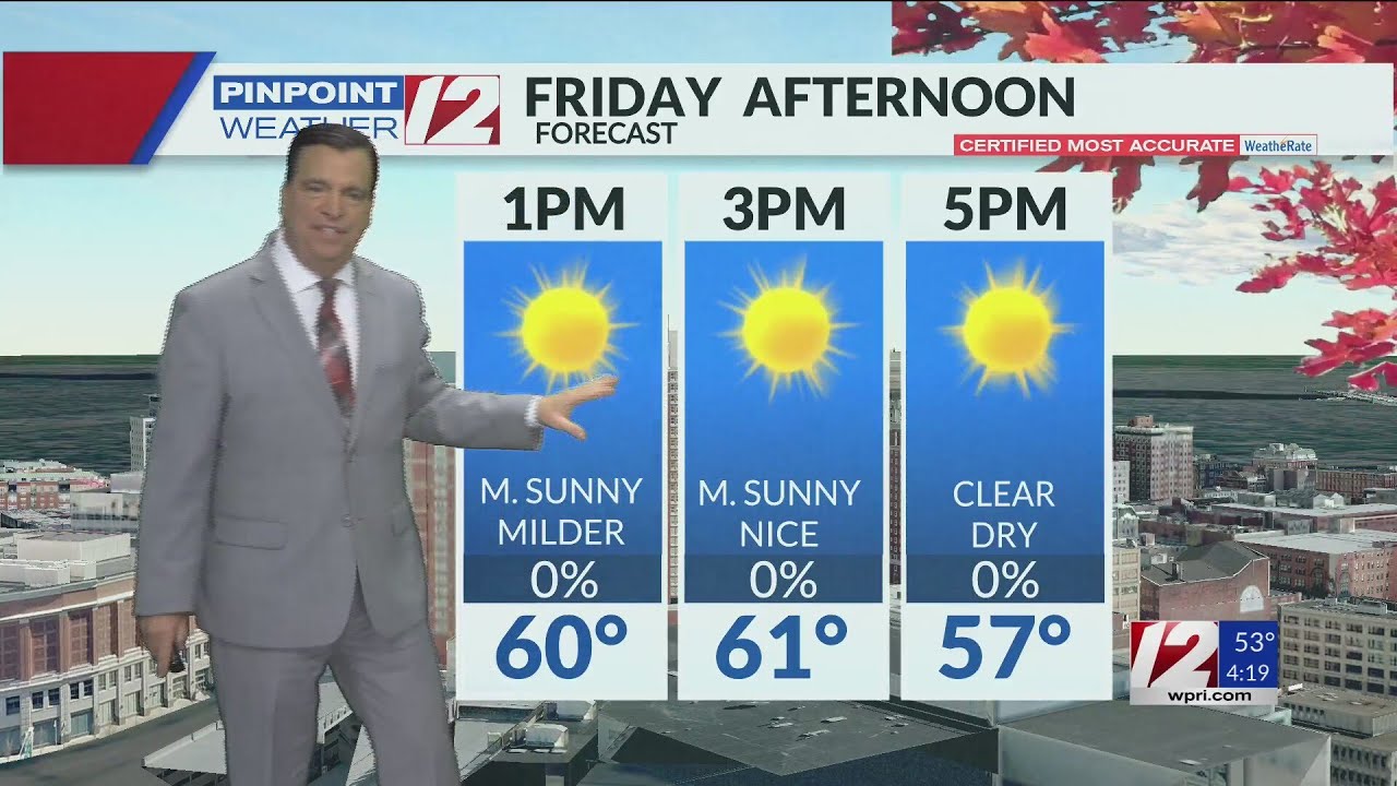 WPRI 12 Weather Forecast 10/17/24 Not As Cold Tonight, Nice Weekend ...