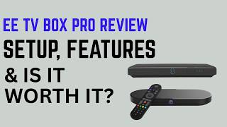 EE TV Box Pro Review - Setup, Features & Is It Worth It?