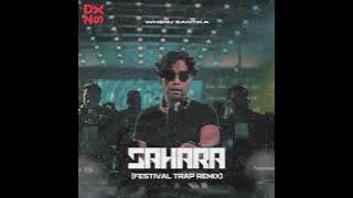 Whisnu Santika X Volt X Liquid Silva - Sahara Vocal Mix (Festival trap Remix)