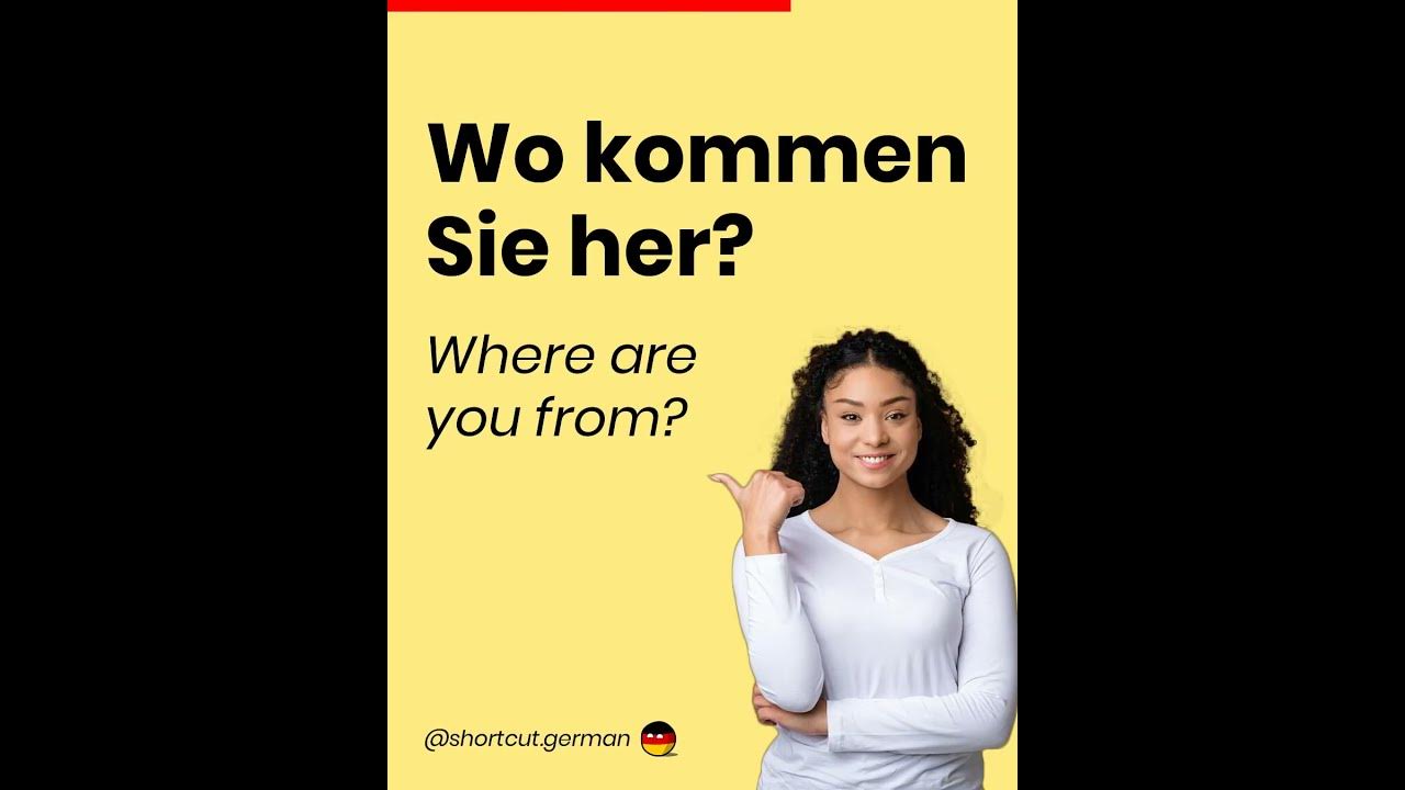 Wo kommen Sie her? YouTube Wo kommen Sie her? YouTube