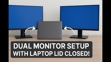 How to Setup Multiple Monitors with Laptop | Dual Monitor Setup with Laptop Lid Closed
