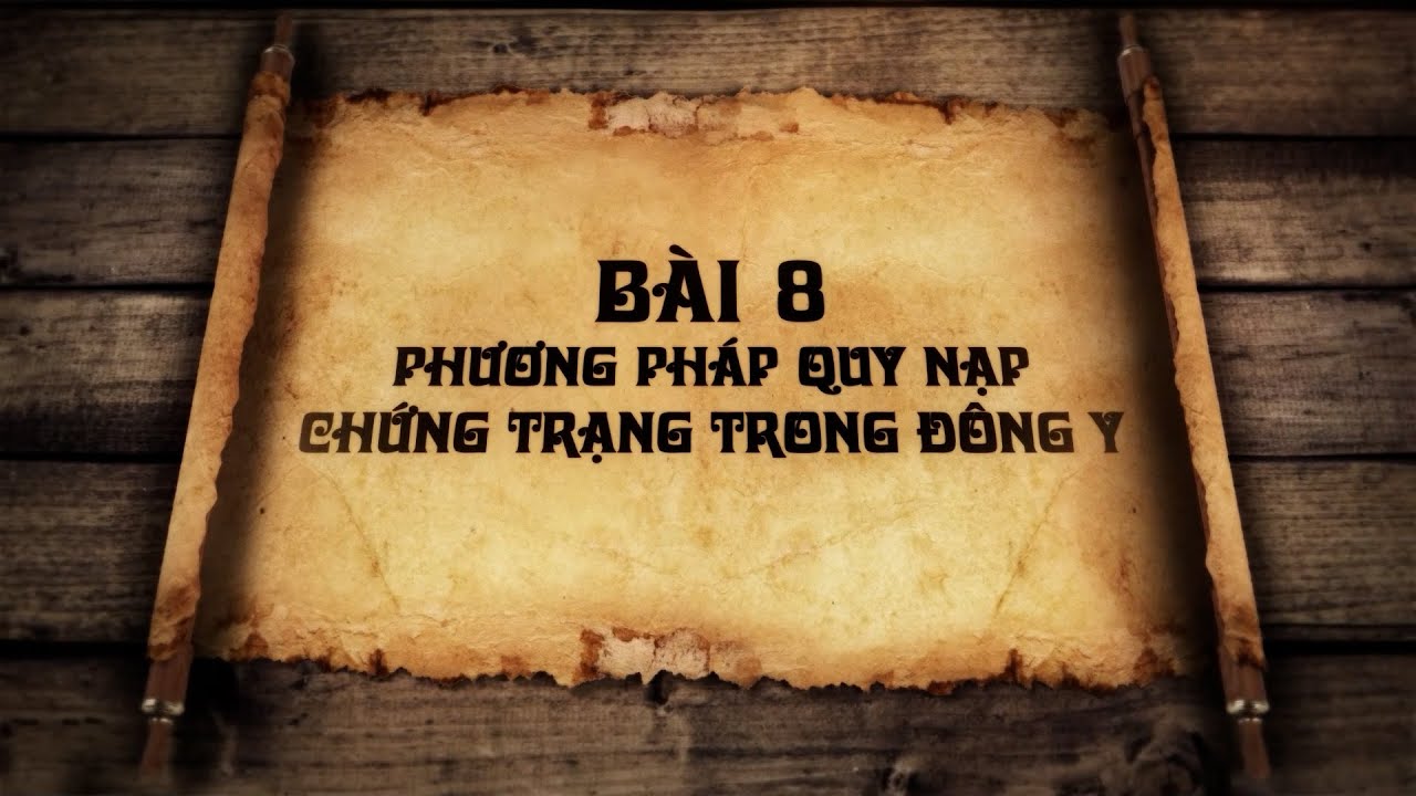Outline Video Bài 8 Phương pháp quy nap