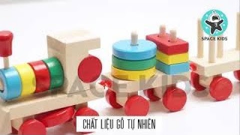 Hướng dẫn đoàn tàu đồ chơi thông minh