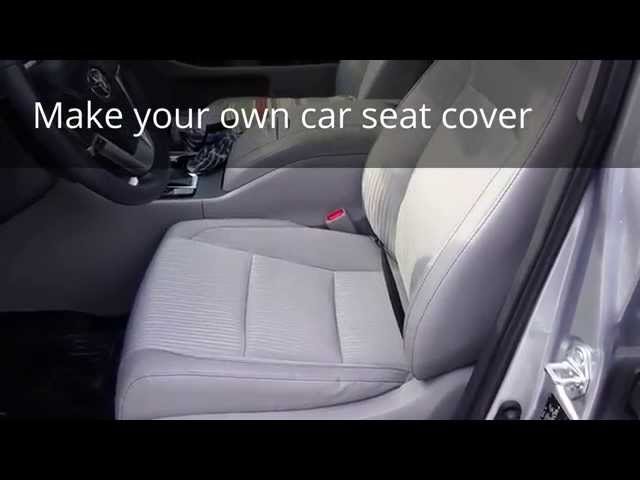 How to make your own car seat cover - Part 1 of 2 