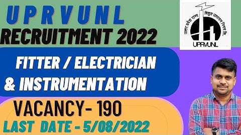 UPRVUNL TECHNICIAM GRADE 2 RECRUITMENT 2022 / FITTER ELECTRICAN / INSTRUMENTATION / UPRVUNL ITI 2022