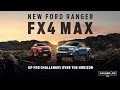 The New Ford Ranger FX4 MAX | Ford Philippines
