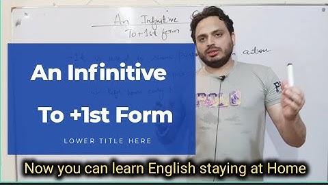 An Infinitive (To+1st Form) By Syed Ali Raza Kazmi