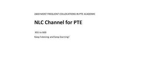 Part 3: MOST FREQUENT COLLOCATIONS IN PTE ACADEMIC for fill in the blanks   301 to 600