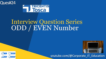 TOSCA Interview Q#23 – Check if Number is ODD or EVEN (Real-Time Example)