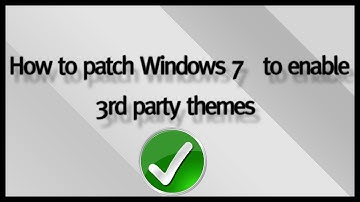 How to patch Windows 7 for custom themes full tutorial