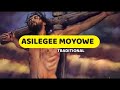 Asilegee Moyowe Traditional Lyrics Video