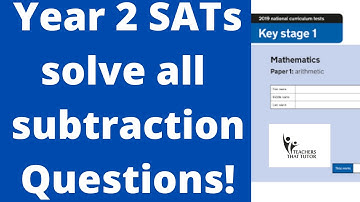 Year 2 SATs - Maths Paper 1 Arithmetic - (Subtraction)