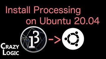 #36 - how to install processing on ubuntu 20.04