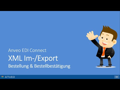 Dynamics NAV XML Import und Export mit Anveo EDI Connect [German]