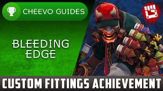 Bleeding Edge - Custom Fittings | Achievement Guide *How to Change Mods*