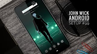 Best Nova Launcher Setup #99 | John Wick | Android Customization