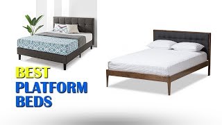 Top 10 Best Platform Beds | Best Platform  Beds to Elevate Your Bedroom Style 2019