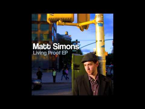 在 YouTube 上观看 Matt Simons - Living Proof (Audio Only)