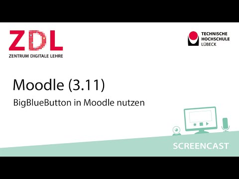 BigBlueButton in Moodle nutzen