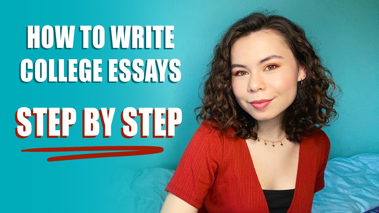 steps of writing a college essay