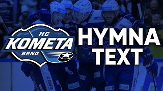 HYMNA HC Kometa Brno | Óda na Kometu | TEXT