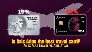 Axis Atlas Credit Card 2025 Review Best Luxury Travel Card? 18% Rewards, Lounge Access & More