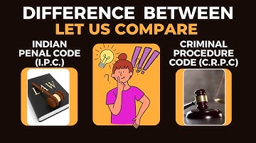 Difference between IPC & CrPC| Indian Penal Code & Criminal Procedure Code Difference Sidharth Arora