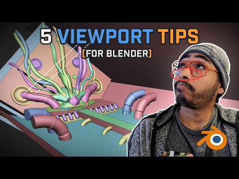 Easy Blender Viewport Tips and Tricks