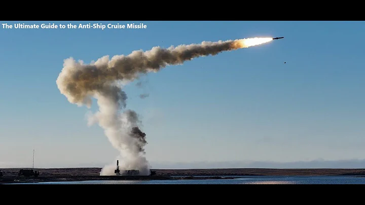 The Ultimate Guide to the Anti-Ship Cruise Missile - DayDayNews