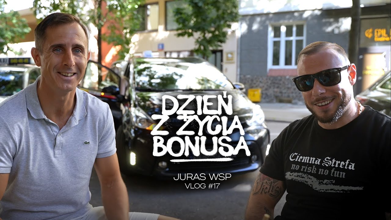 DZIEŃ Z ŻYCIA BONUSA - JURAS WSP // Vlog #17