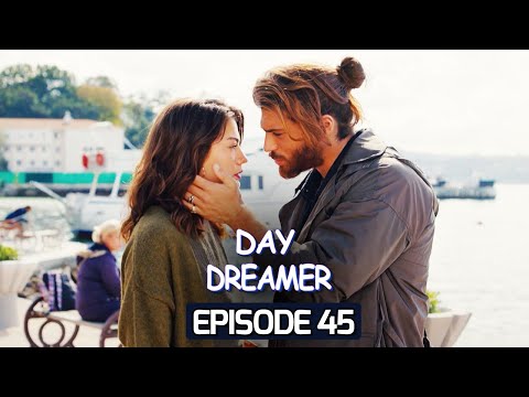 Day Dreamer | Early Bird in Hindi-Urdu Episode 45 | Erkenci Kus | Turkish Dramas