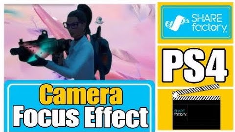 How to make Camera Focus Effect on Sharefactory (Quick and Easy)