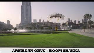 Armağan Oruç   Boom Shakka (Remix Music) Resimi