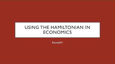 Using the Hamiltonian in Economics: Example #1