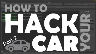 How to hack your car | Part 2 - CAN Sniffer app
