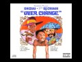 SHIZOO and DJ CROWN "OVER CHANGE"