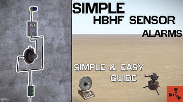 Ultimate Rust Guide: Crafting Easy HBHF Sensor System (Part 1)