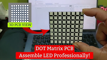 The Ultimate DOT Matrix PCB Assembly Tutorial Like a Pro for Beginners!