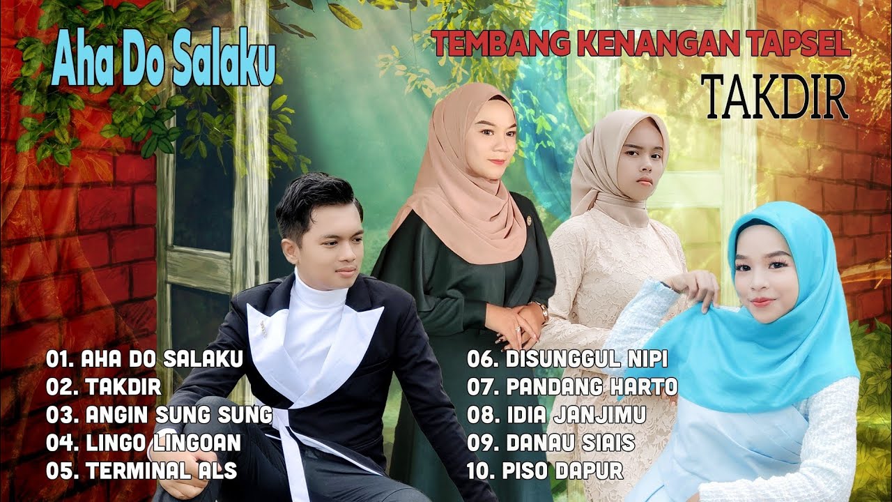 ALBUM LAGU TAPSEL - TEMBANG KENANGAN  - AHA DO SALAKU