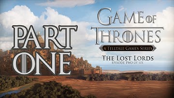 Game of Thrones: Episode 2: The Lost Lords - Part 1 - HD Walkthrough