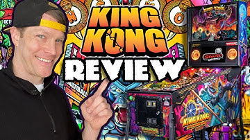 Stern King Kong Pinball Review - Is It The New King?