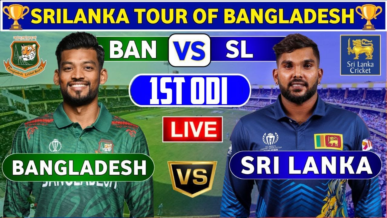LIVE 🔴Sri Lanka vs Bangladesh 1st ODI Live Scores SL vs BAN 1st ODI