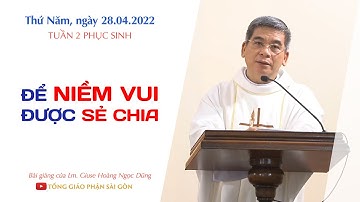 Để niềm vui được sẻ chia - Lm. Giuse Hoàng Ngọc Dũng