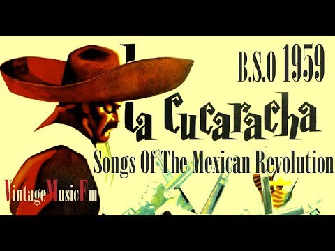 la-cucaracha,-canciones-de-la-revolucion,-mexico-(b.s.o---1959)