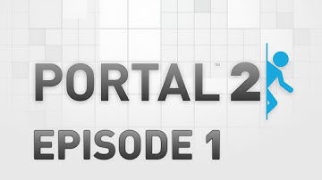Portal 2: Custom Maps [Ep. 1]