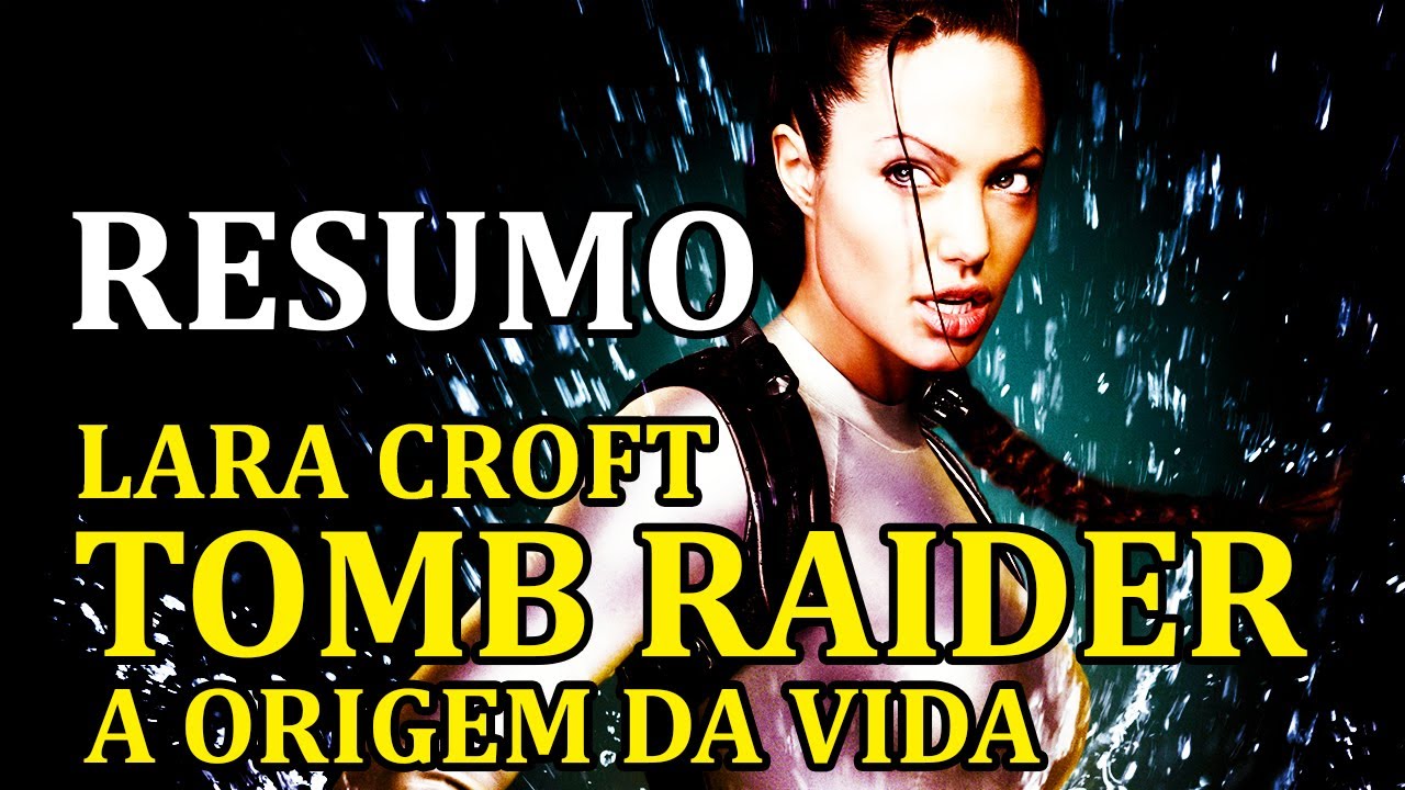 Lara Croft: Tomb Raider - A Origem da Vida