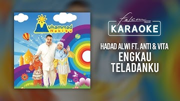 Hadad Alwi ft. Anti & Vita - Engkau Teladanku (Official Karaoke Video)